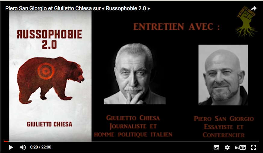 Illustration YouTube. Russophobie 2.0 par Giulietto Chiesa. 2016-10-01